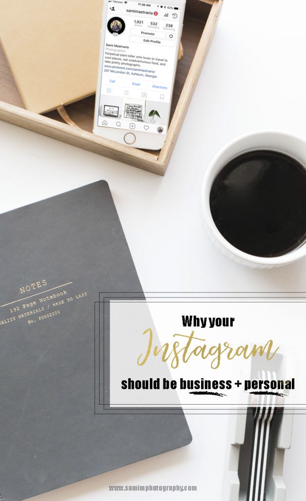 Why your instagram should be both business and personal