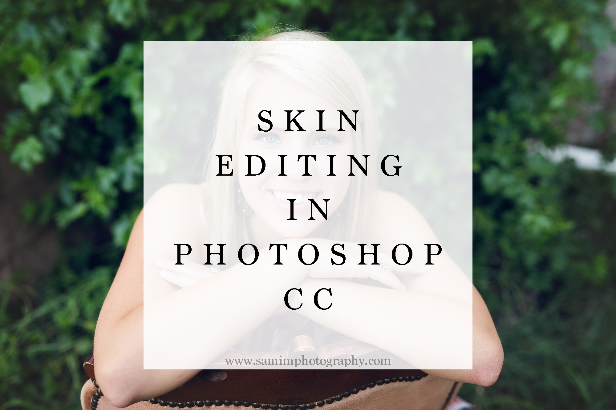 ashburn ga photographer skin editing in photoshop cc