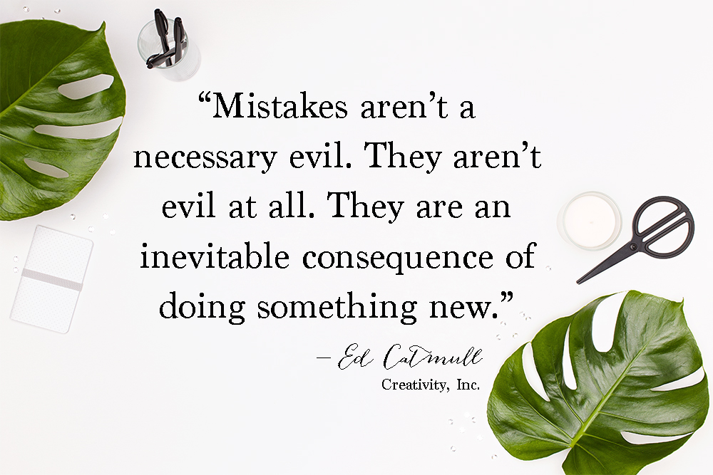 Mistakes mean progress