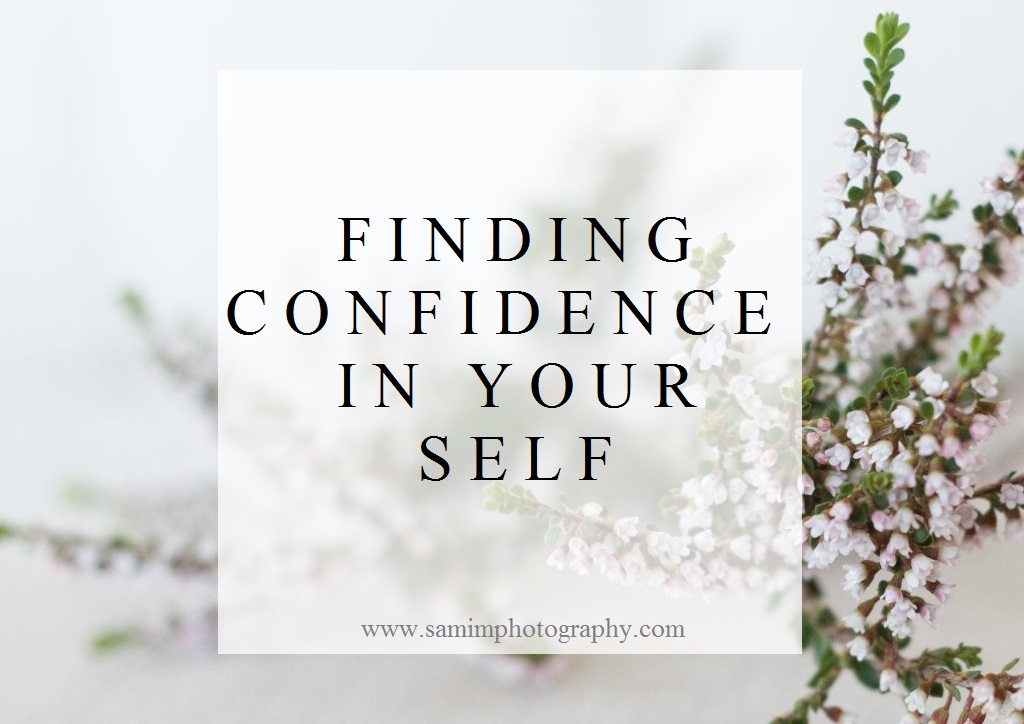 Finding confidence in your self