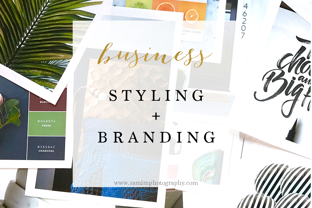 Styling + Branding // Defining a small business’ personality